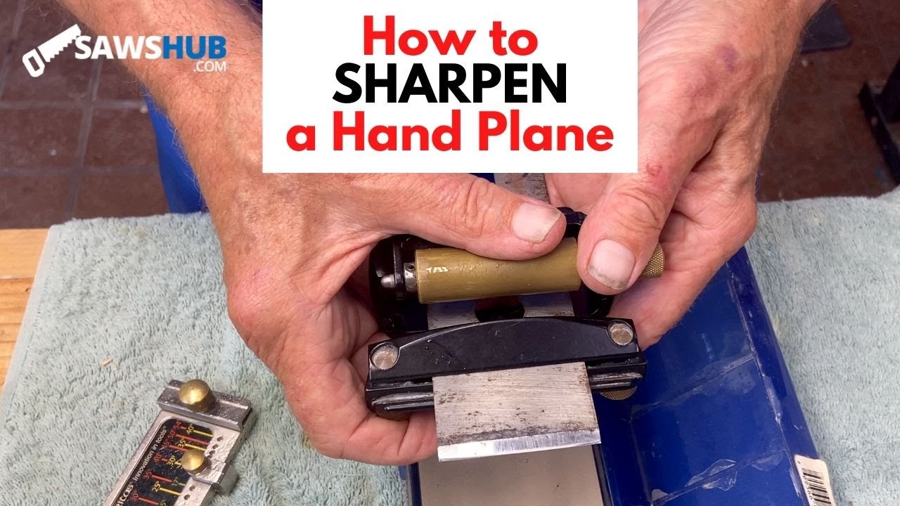 How to Sharpen a Hand Plane Blade - Step by Step Guide
