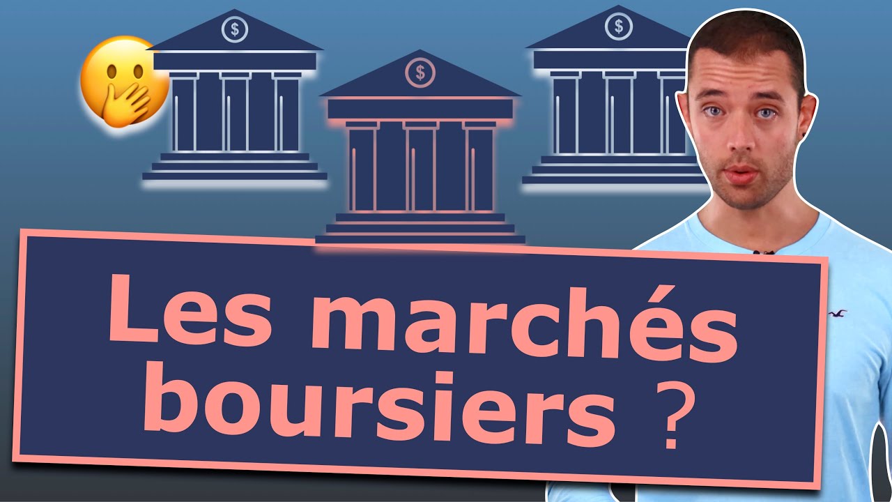 Les marchés boursiers : comment ça fonctionne ! Explications pour les débutants !