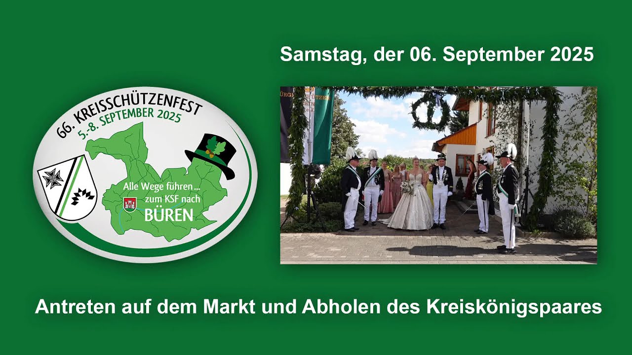 KSF Büren 2025 Samstag Abholen des Kreiskönigspaares