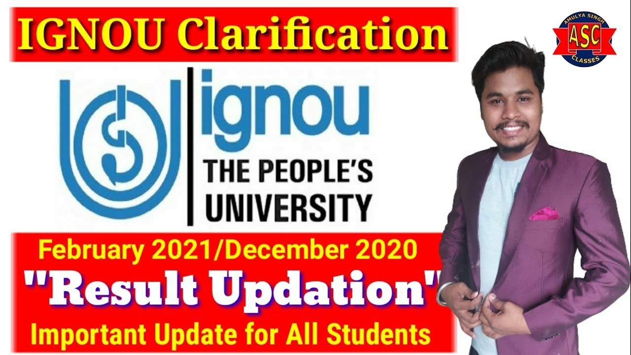 IGNOU RESULT UPDATED FOR FEBRUARY 2021/DECEMBER 2020 | RESULT UPDATED FOR ALL IGNOU STUDENTS 2020-21