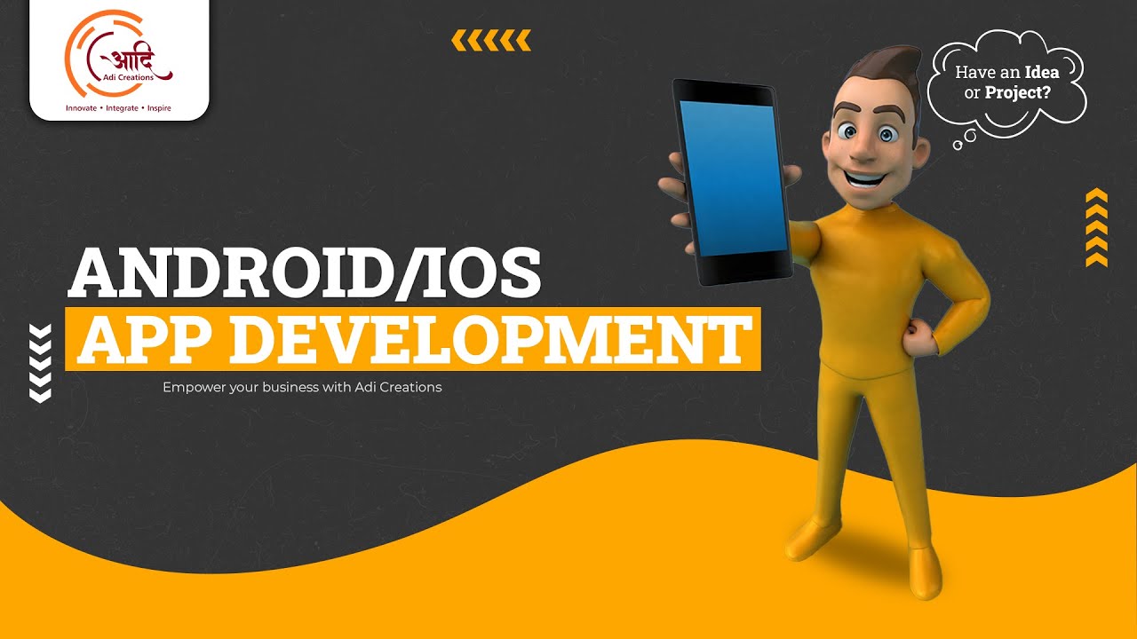 Android / IOS APP Development | Adi Creations
