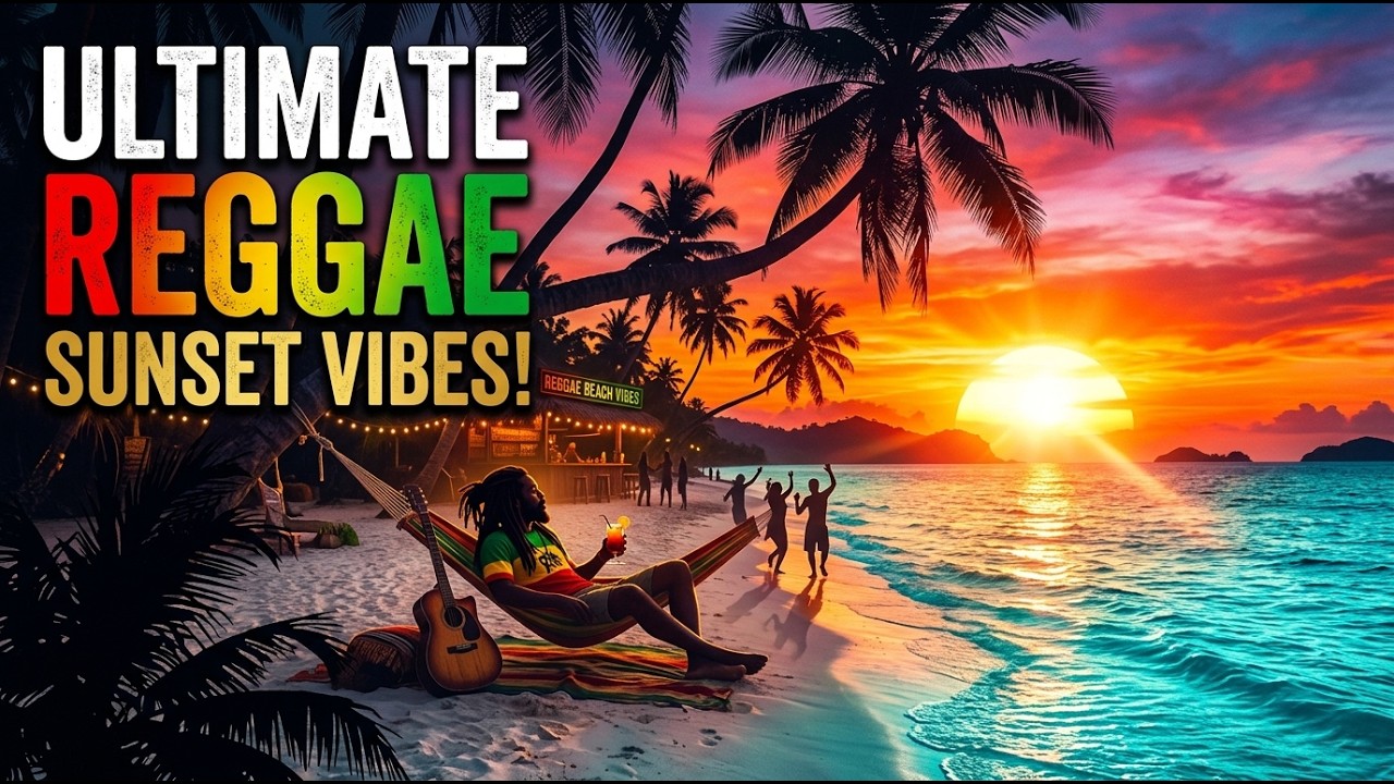 Sunset Reggae Chill 🌅 Island Beach Relaxing Music