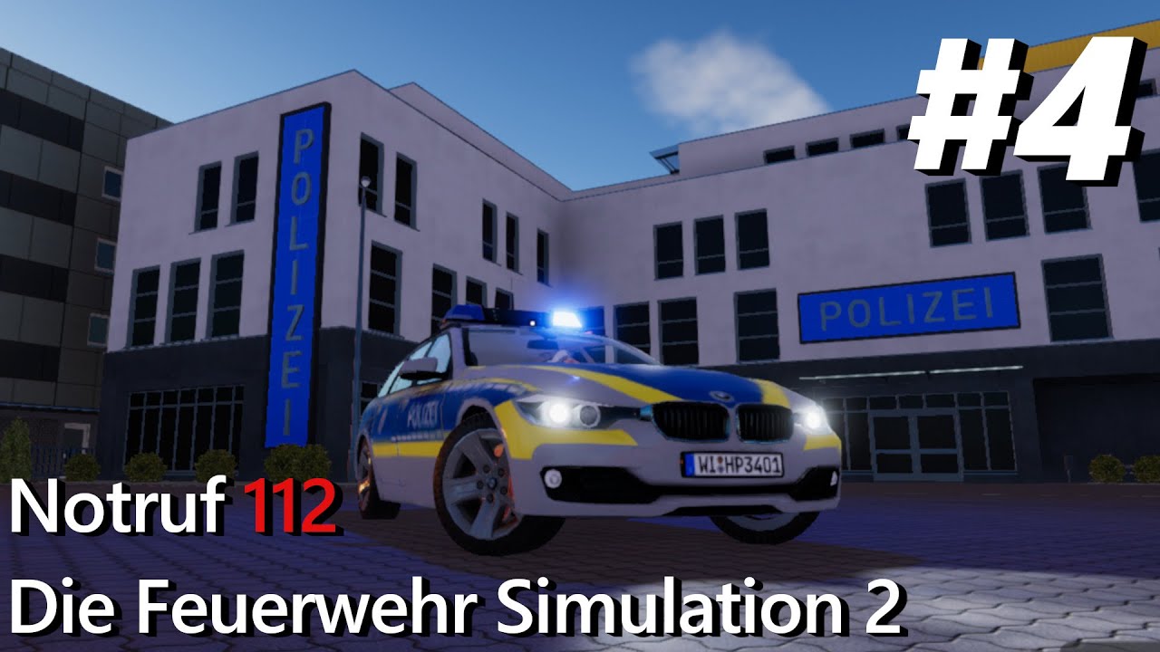 Notruf 112 Die Feuerwehr Simulation 2 #4 - Fahrzeugbrand vor der Polizei!