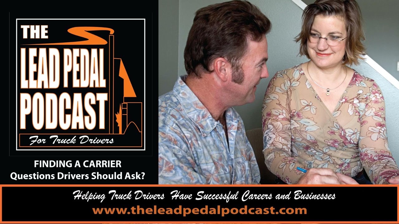 LP1517 Chameleon Carriers-PT2: What Truck Drivers Must Ask Before Signing On