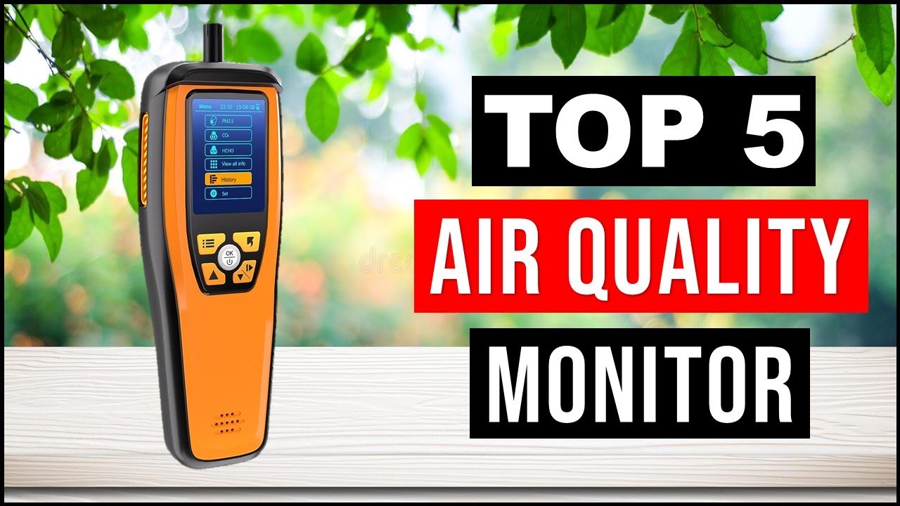 ✅TOP 5 Best Air Quality Monitor 2023 [Buyer's Guide]