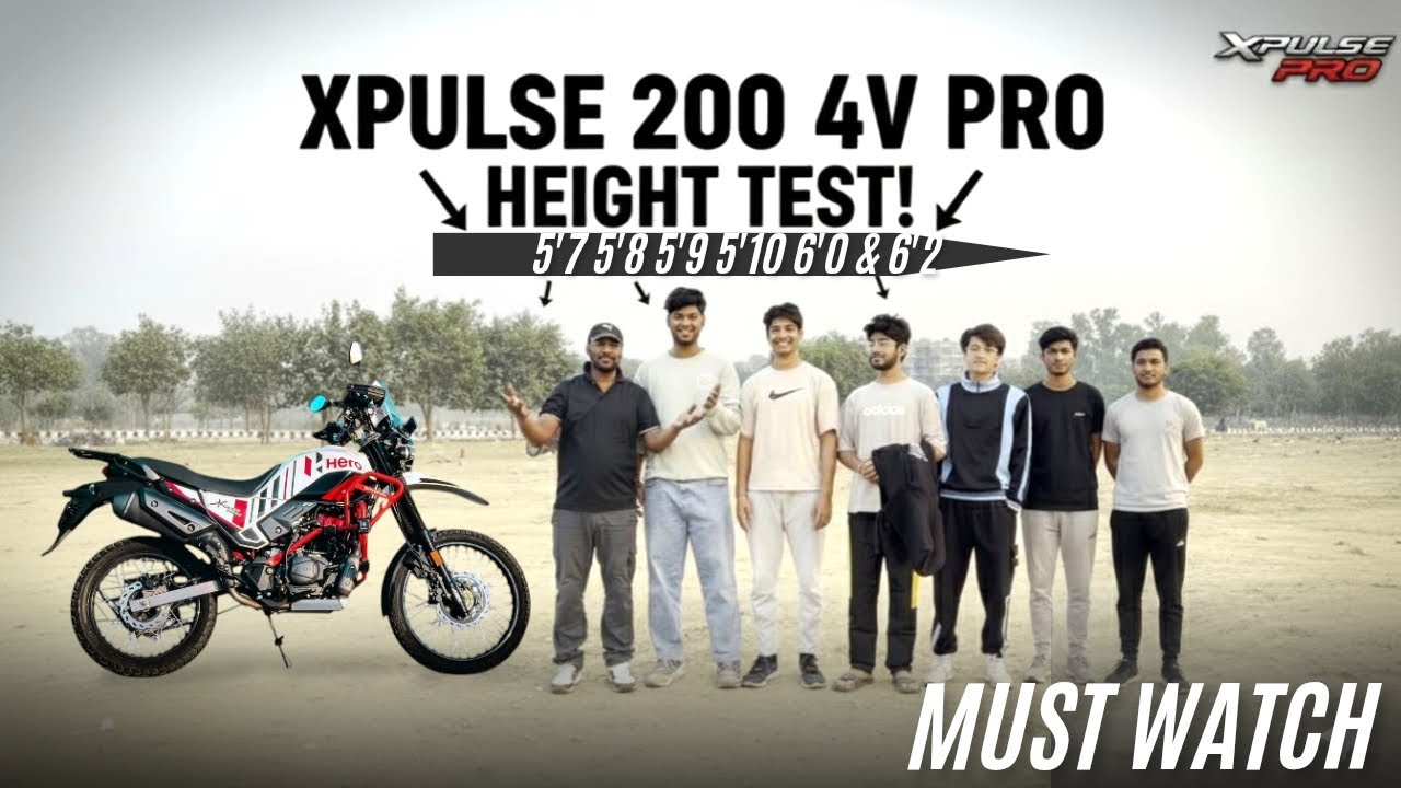 Xpulse 200 4v Pro Rally Edition Height Test 5'7,5'8,5'10,6'00 and 6'2 Rider