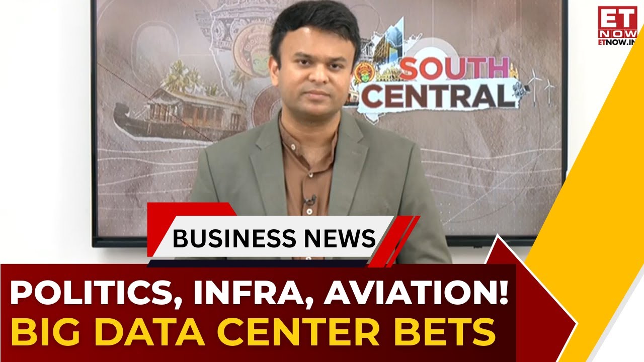 South Central | DMK Vs Congress Debt Row, Rail Expansion, Indigo Cuts, Data Center Boom | ET Now