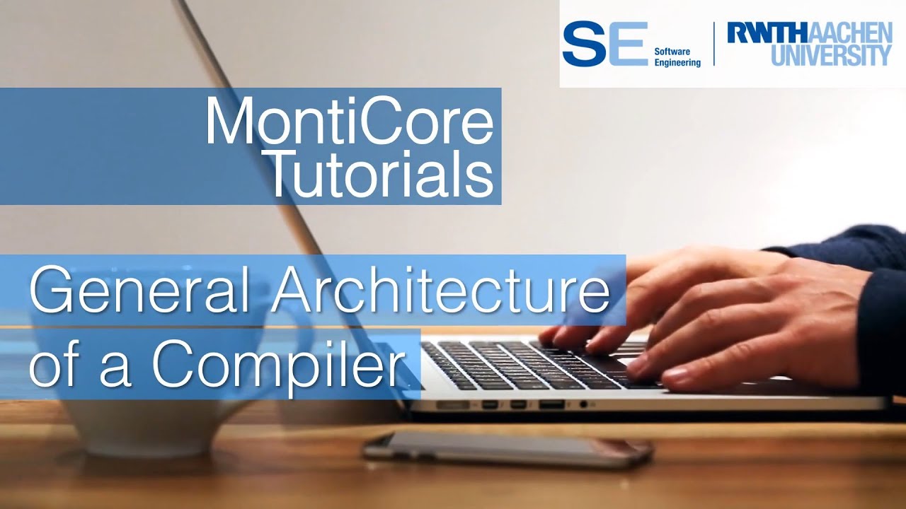 05 General Architecture of a Compiler