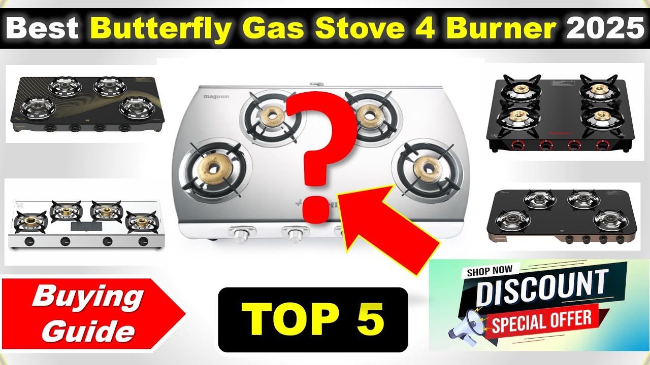 Top 5 Best Butterfly Gas Stove 4 Burner in India 2025 with Price ✅ Buying Guide ✅ Butterfly Gas S...