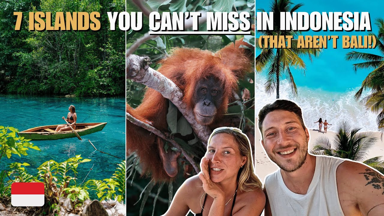 7 places you CANNOT miss in Indonesia (That are NOT Bali)