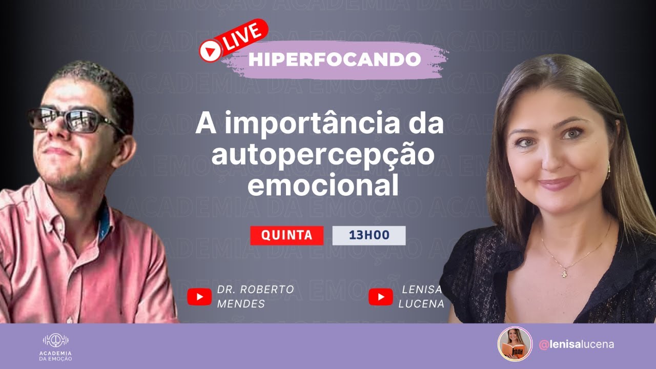 Hiperfocando - A import&acirc;ncia da autopercep&ccedil;&atilde;o emocional