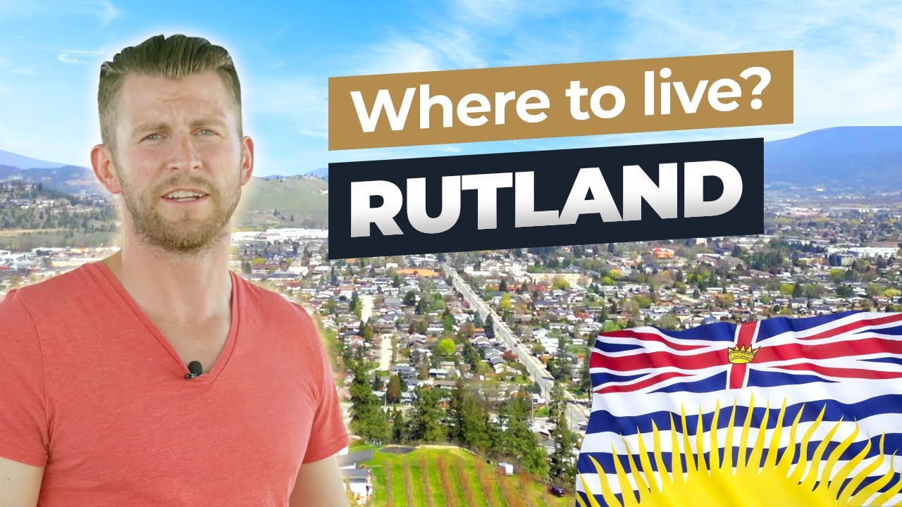 Where to live in Kelowna? - Rutland (Ep.6)