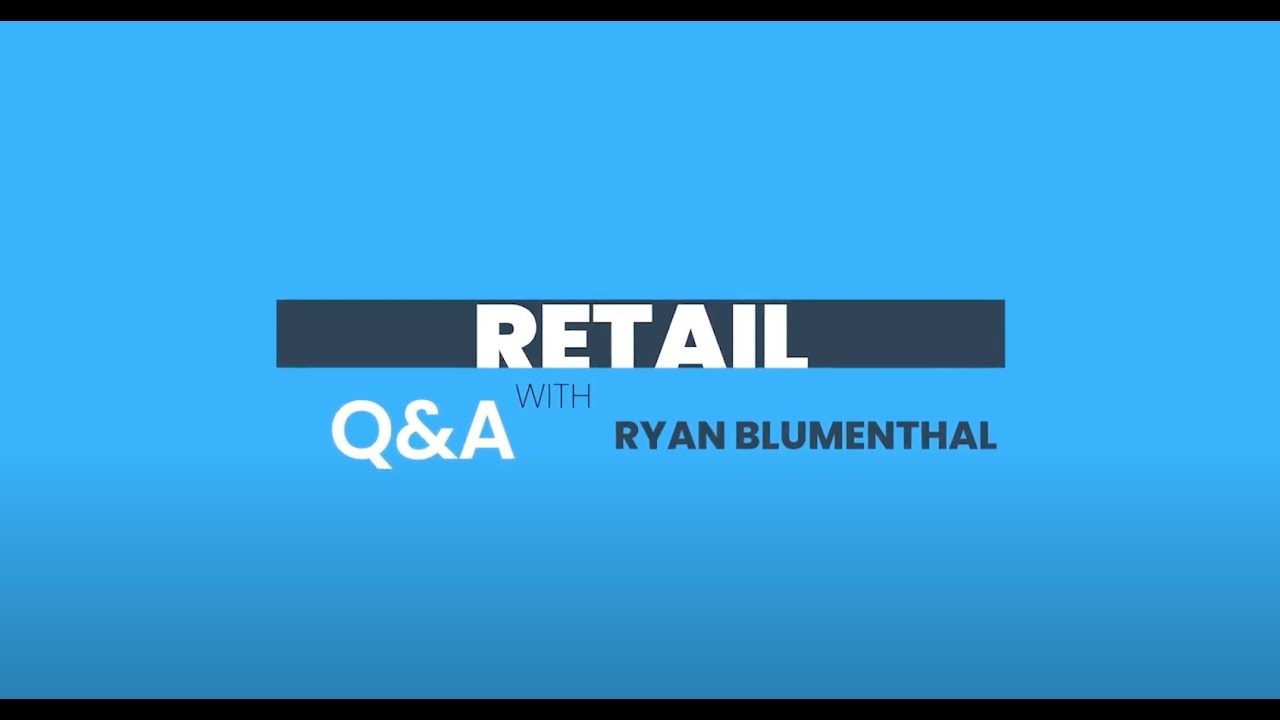 Retail Ryan: Building trust with clients