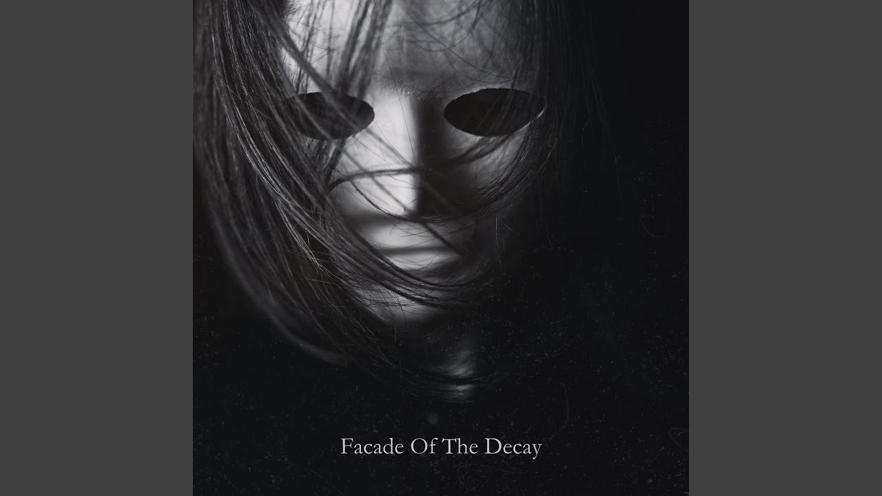 Facade Of The Decay