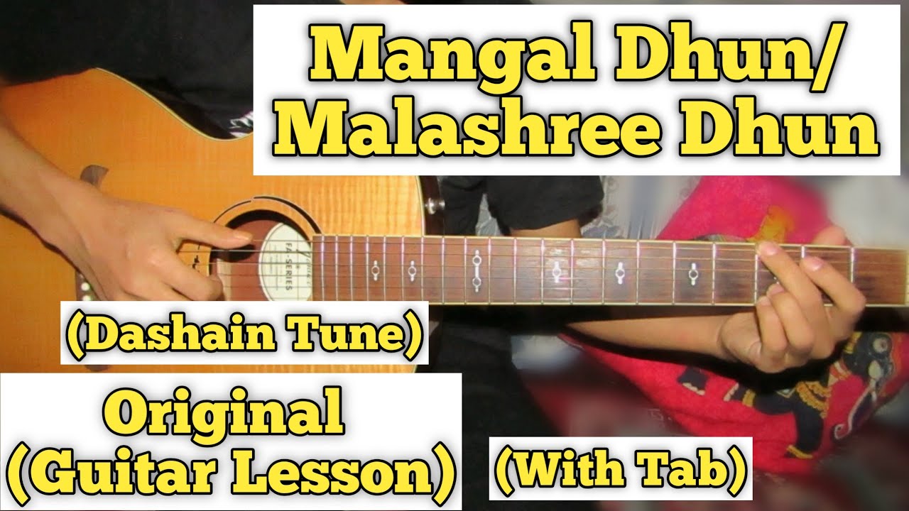 Mangal Dhun | Malashree Dhun | Dashain Dhun | - Guitar Lesson | With Tab | (Melodious)