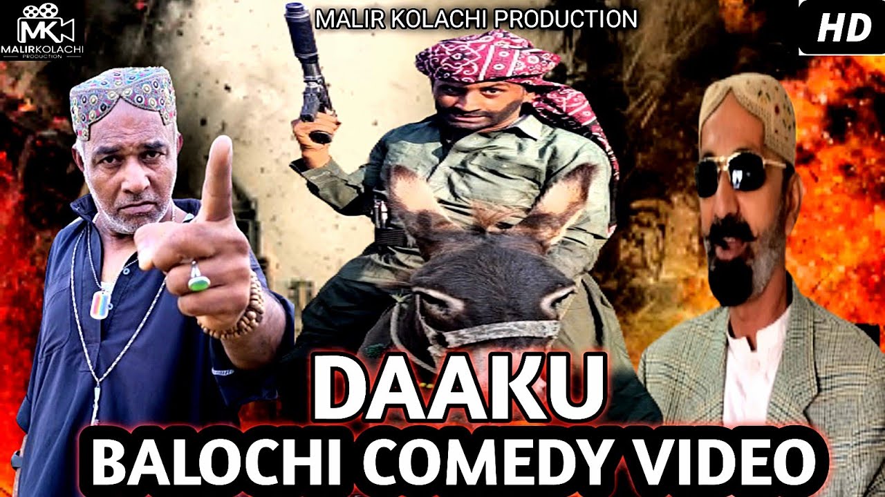 DAAKU / Balochi Comedy Video /2023  #malirkolachi