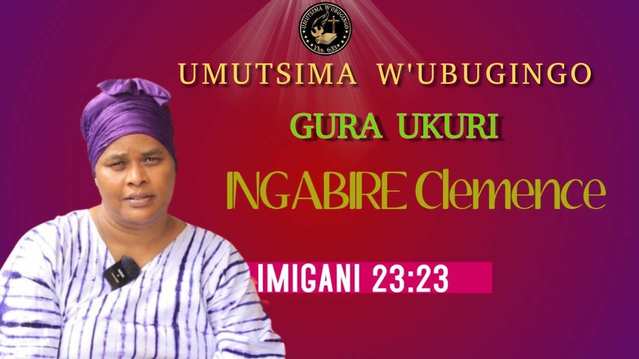 GURA UKURI NTUKUGURURE BY INGABIRE CLEMENCE