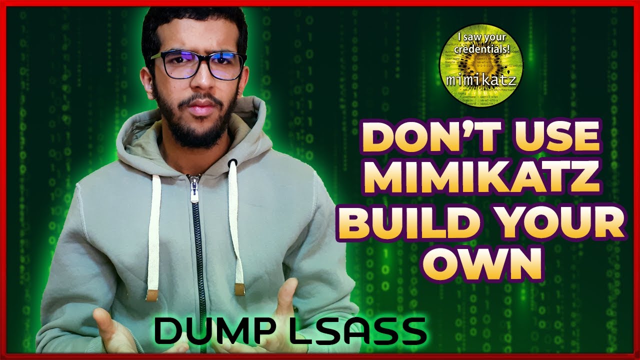 Don't use Mimikatz 🥝, build your own | lsass dumper