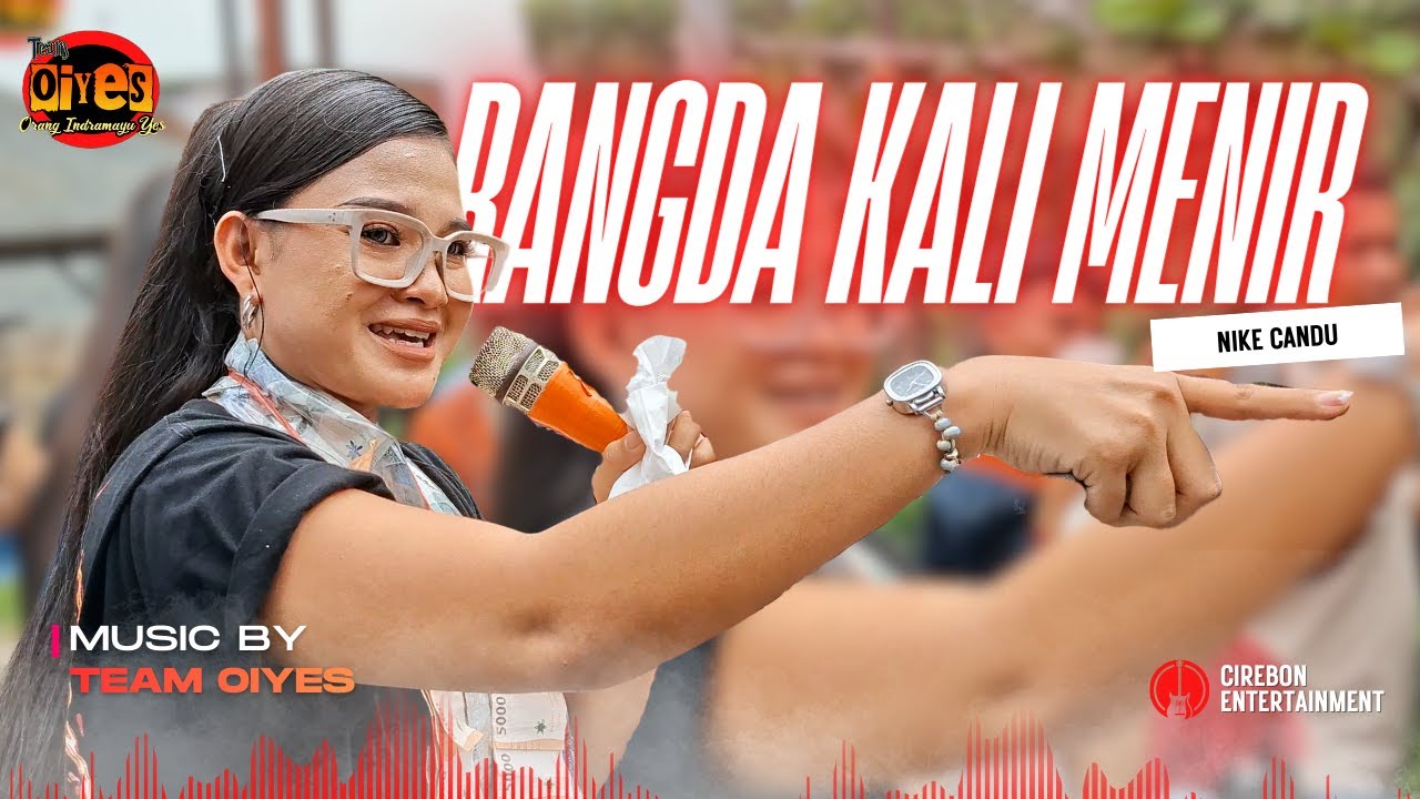 RANGDA KALI MENIR - NIKE CANDU | Live Music TEAM OIYES ❗ Show Desa Gebang Kulon | Gebang | Cirebon
