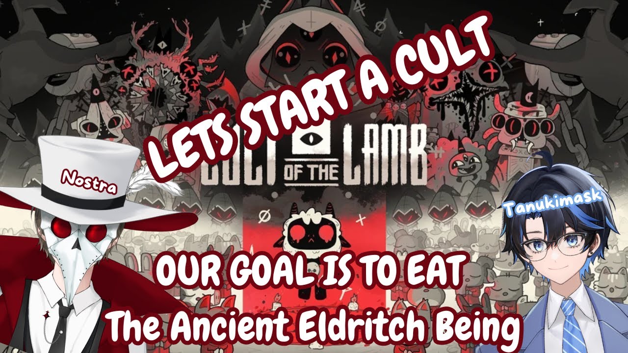 LETS START A CULT【Cult of the Lamb】