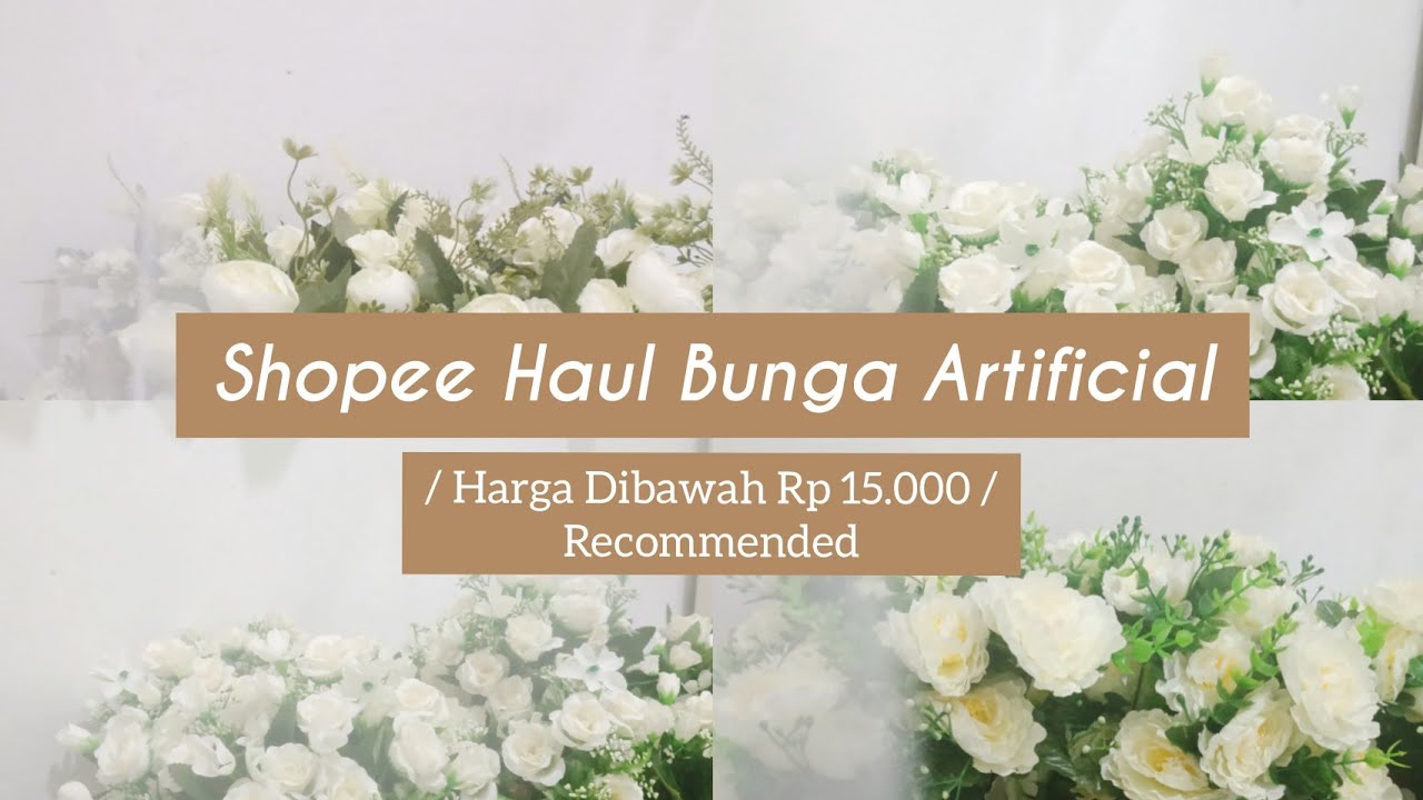 Shopee Haul Bunga Artificial Dibawah Rp 15.000