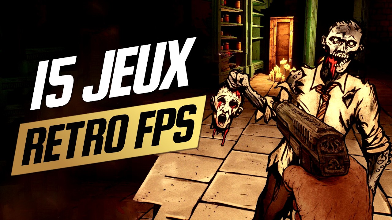 15 jeux vid&eacute;o RETRO FPS &agrave; ne pas manquer en 2022/2023