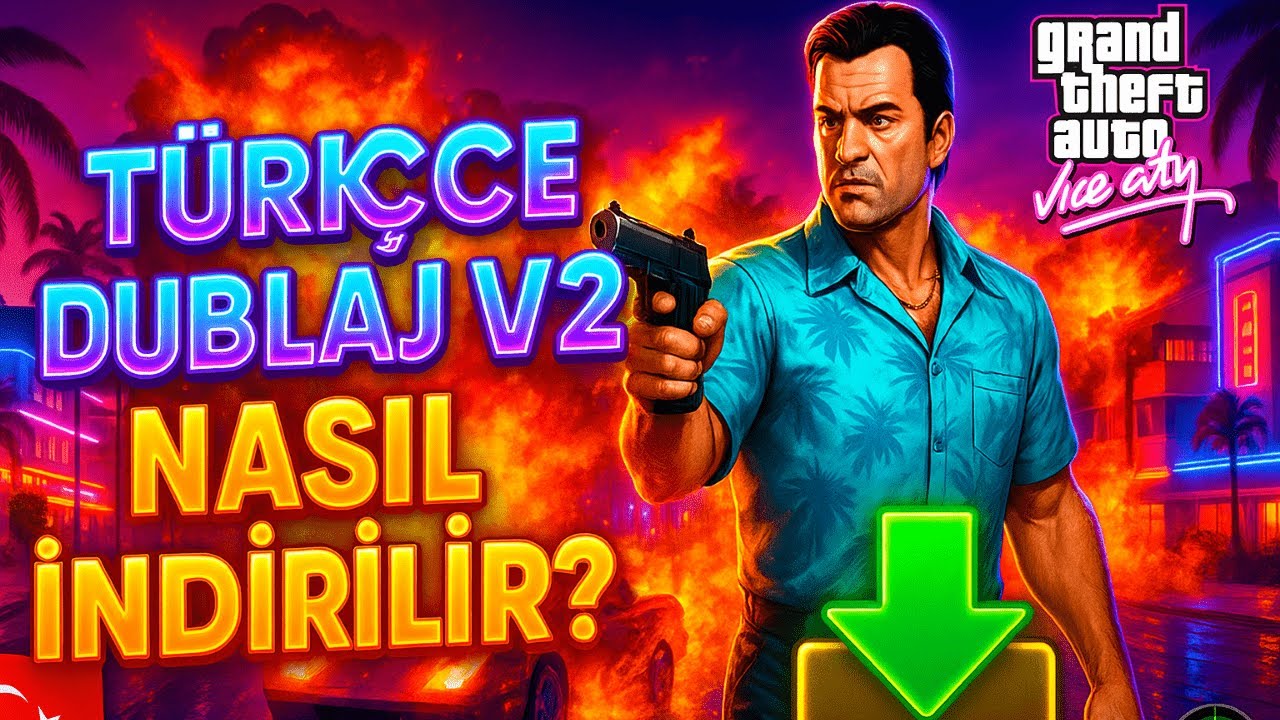 GTA: Vice City Türkçe Dublaj V2 Nasıl İndirilir?