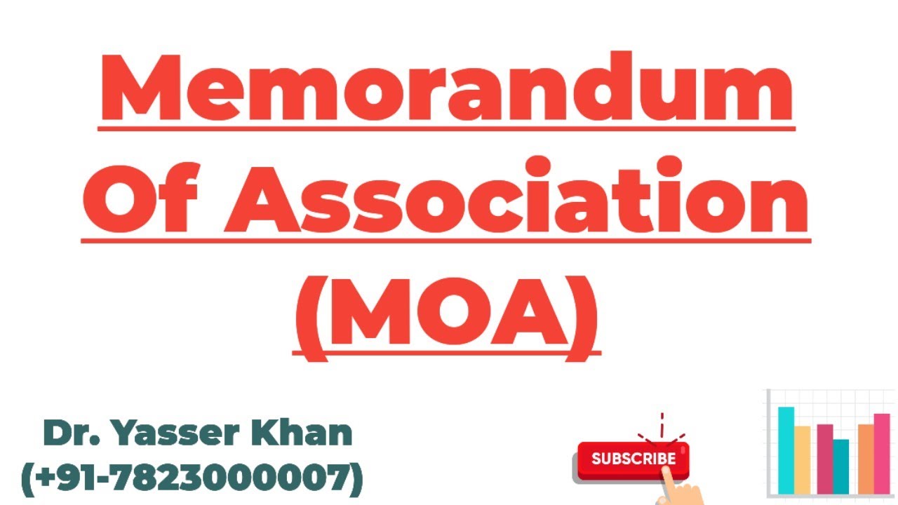 Memorandum Of Association (MOA)