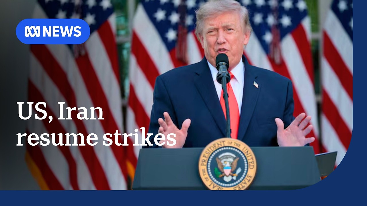 Strikes resume after Trump accuses Iran of &lsquo;foolish&rsquo; ceasefire violation | ABC NEWS
