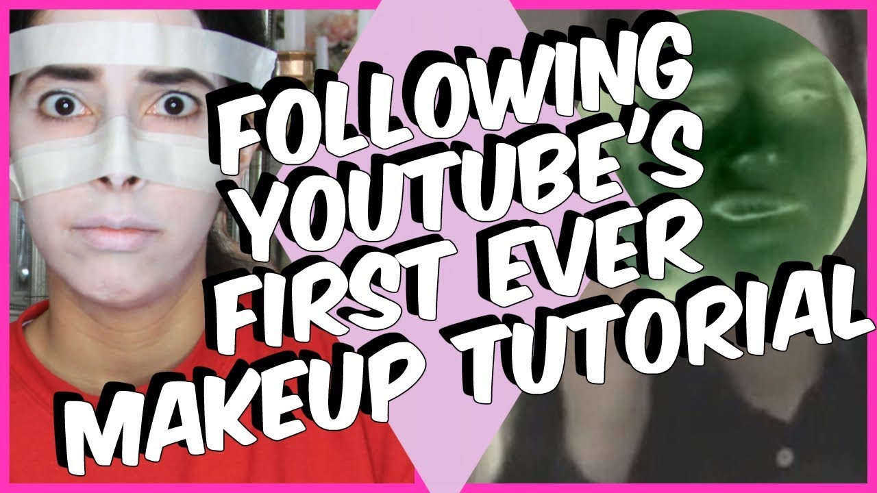 I TRIED FOLLOWING THE FIRST EVER MAKEUP TUTORIAL