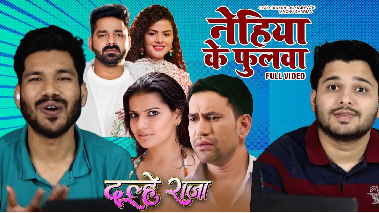 Nehia ke Phulwa Song reaction |