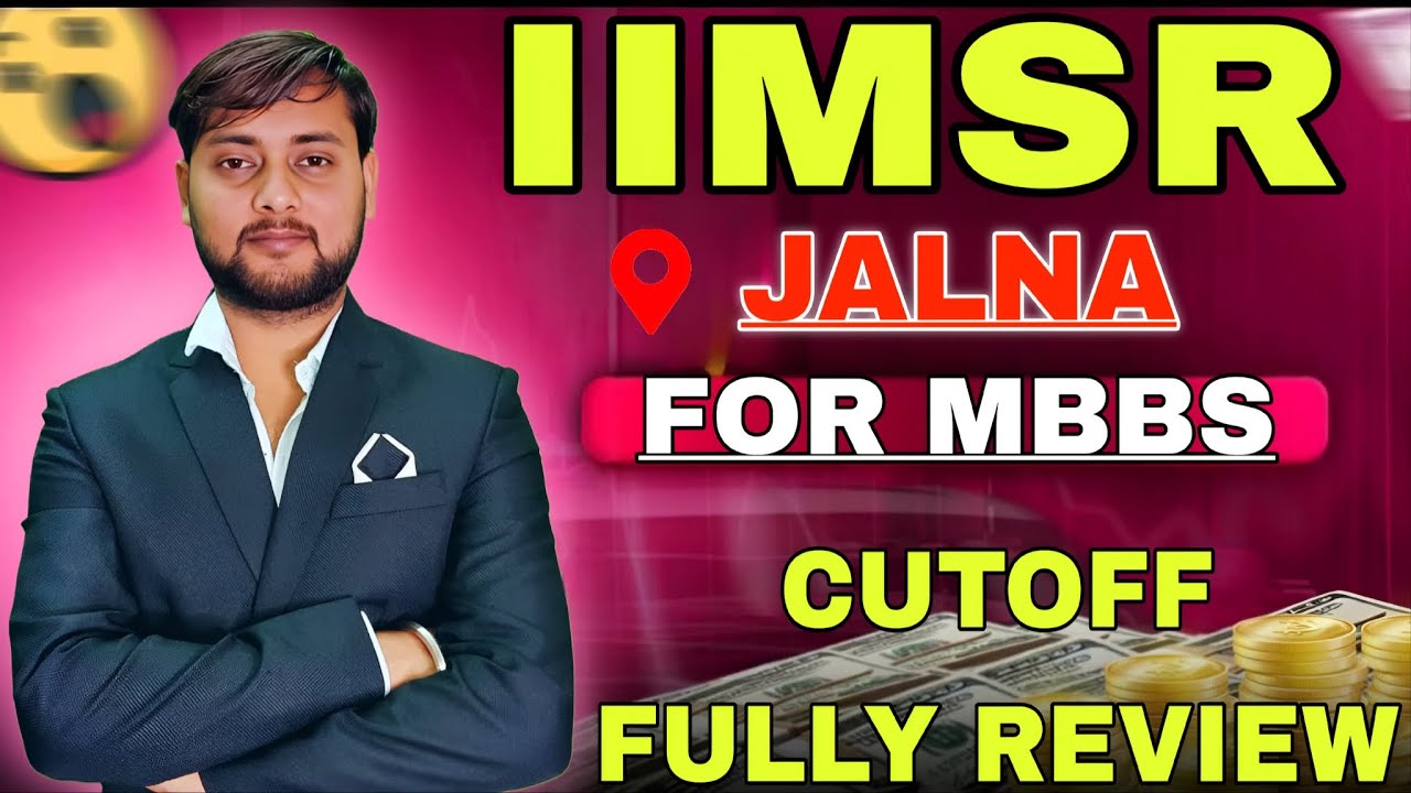 IIMSR MEDICAL COLLEGE JALNA FOR MBBS REVIEW FEES STRUCTURE 2024-25..JALNA MUSLIM MINORITY MBBS FEES