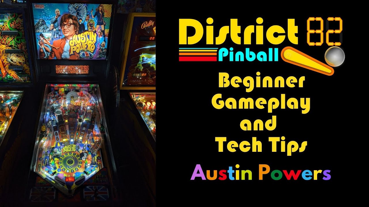 Austin Powers Pinball Machine - Beginner Gameplay & Tech Tips