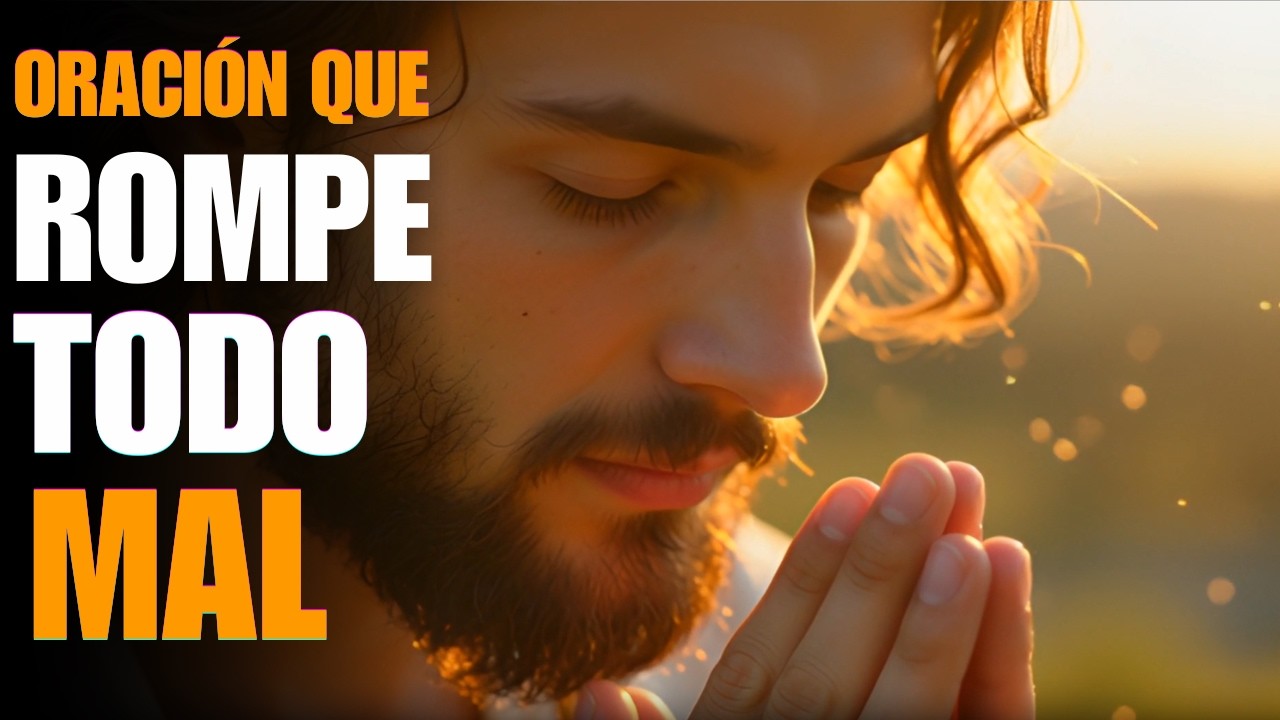 ORACIÓN PODEROSA DE PROTECCIÓN CONTRA TODO MAL | Dios te librará de enemigos y problemas