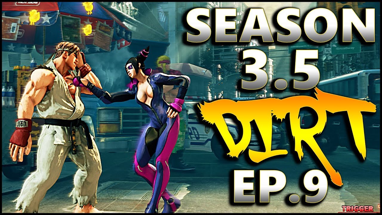 SFV AE - Season 3.5 Dirt & Hype Vol 9 | Compilation - SF5