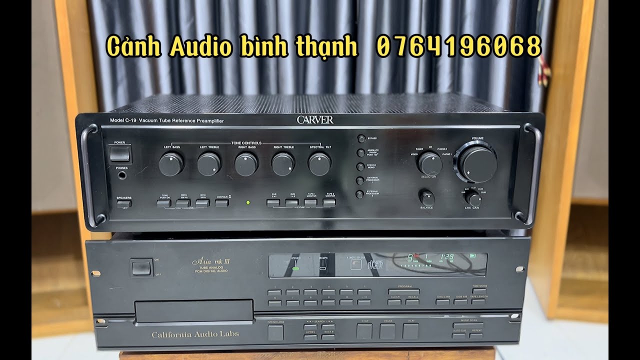 Pre Carver C-19 chất lượng âm thanh tuyệt vời giá 19 tr Zalo/fb : 0764196068