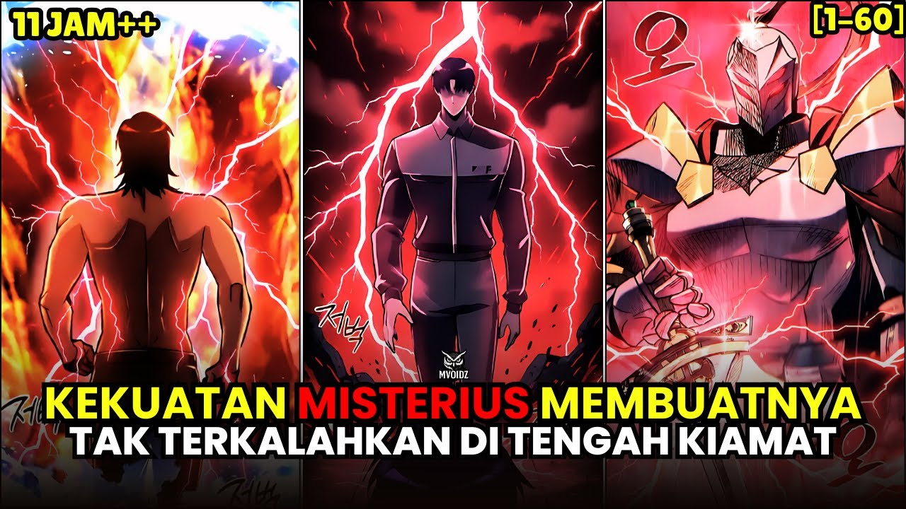 [1-60] Kekuatan Misterius Membuatnya Tak Terkalahkan di Tengah Kiamat - Alur Cerita Manhwa
