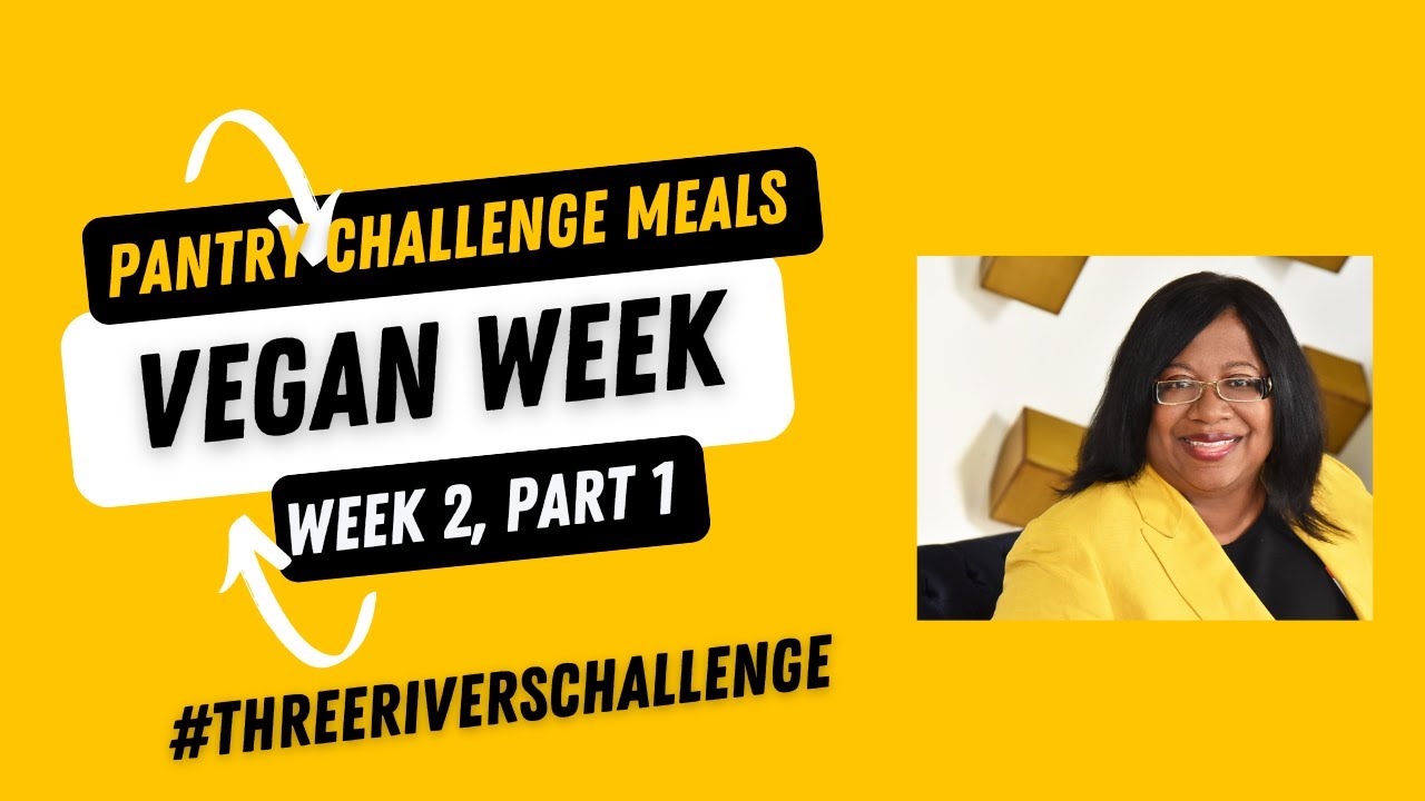 Three Rivers Challenge Vegan Week