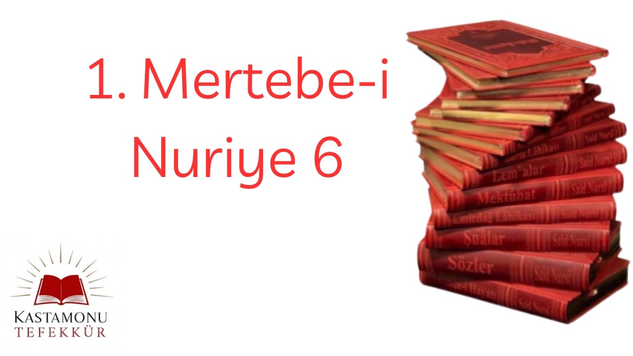 1. Mertebe-i Nuriye 6