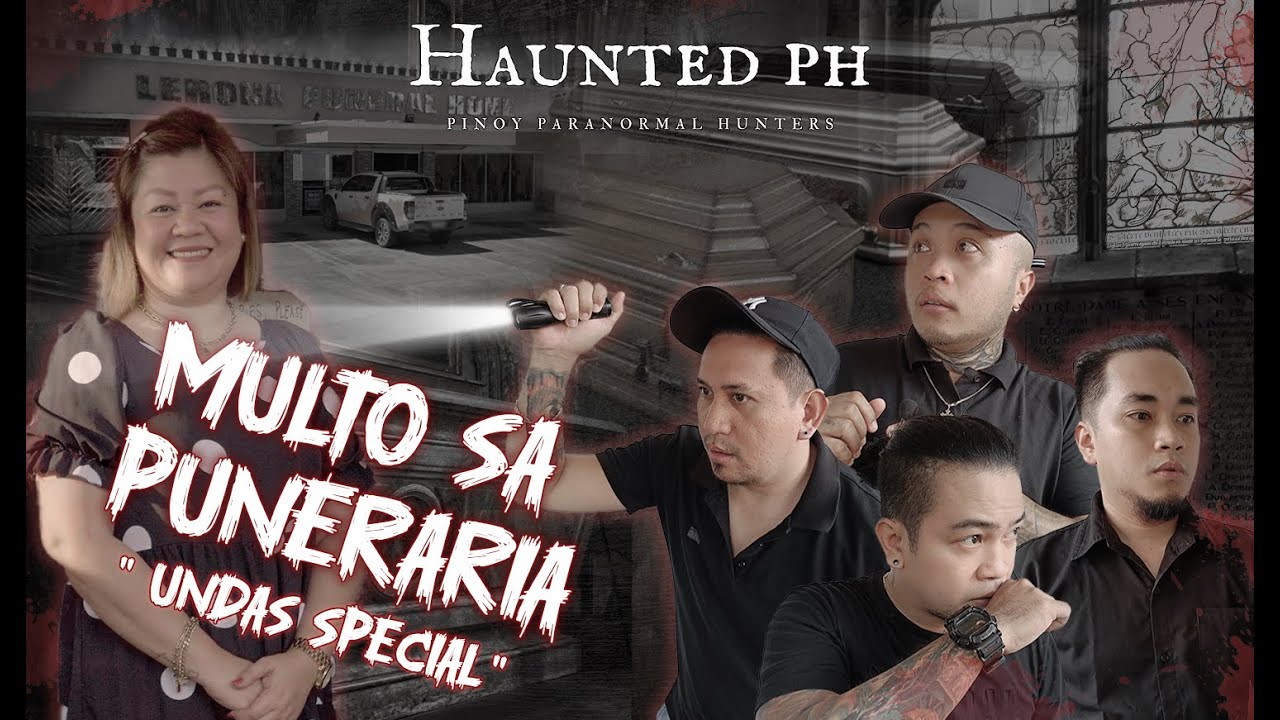 Multo sa PUNERARYA - Haunted PH