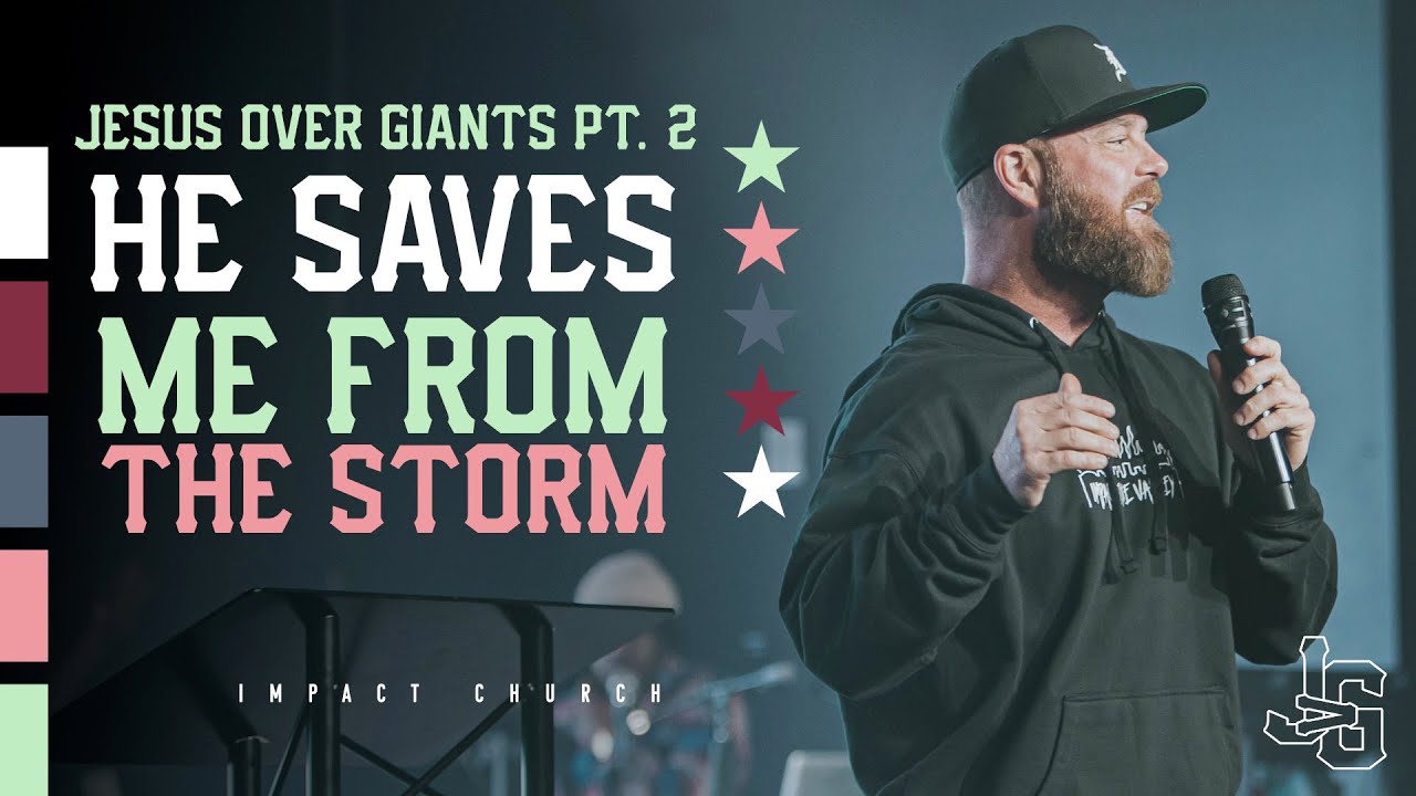 He Saves Me From The Storm | Pastor @TravisHearn | Impact Church