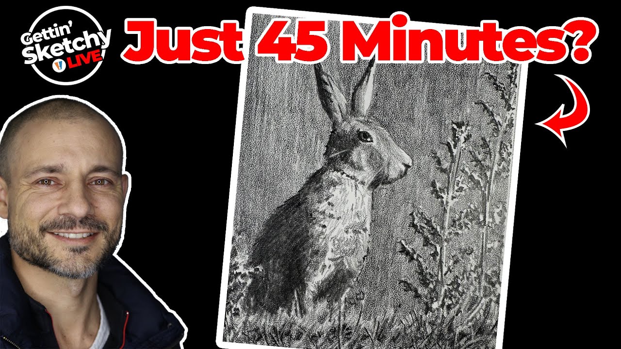 Can I Draw a Bunny LIVE in 45 Minutes?  - Gettin' Sketchy