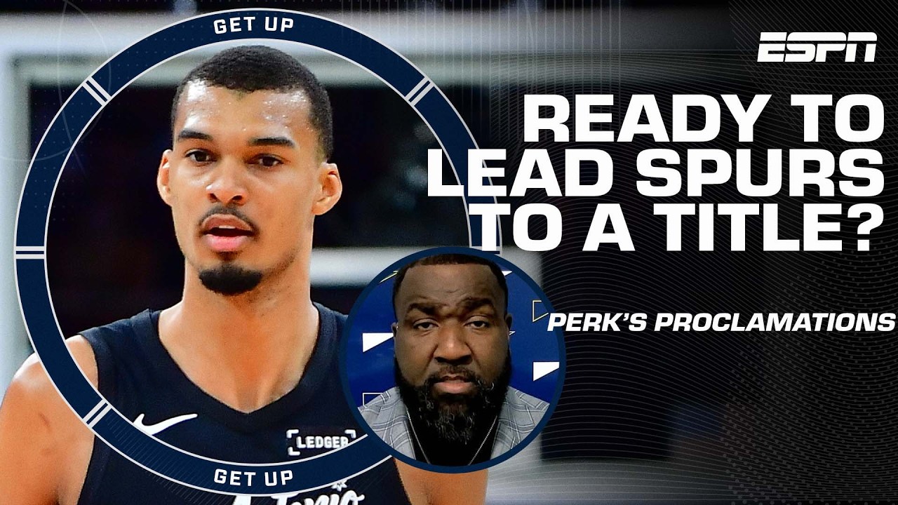 Perk’s Proclamations: Wemby, Pistons and Lakers | Get Up