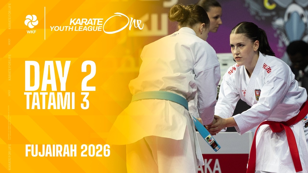 KARATE One Fujairah  | Day 2 - Tatami 3 |