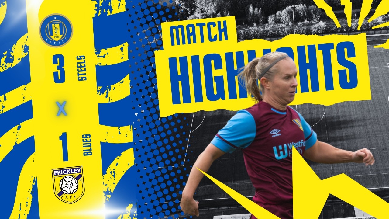 INTERNATIONAL WOMEN'S DAY FOOTBALL - Stocksbridge Park Steels Vs Frickley Athletic