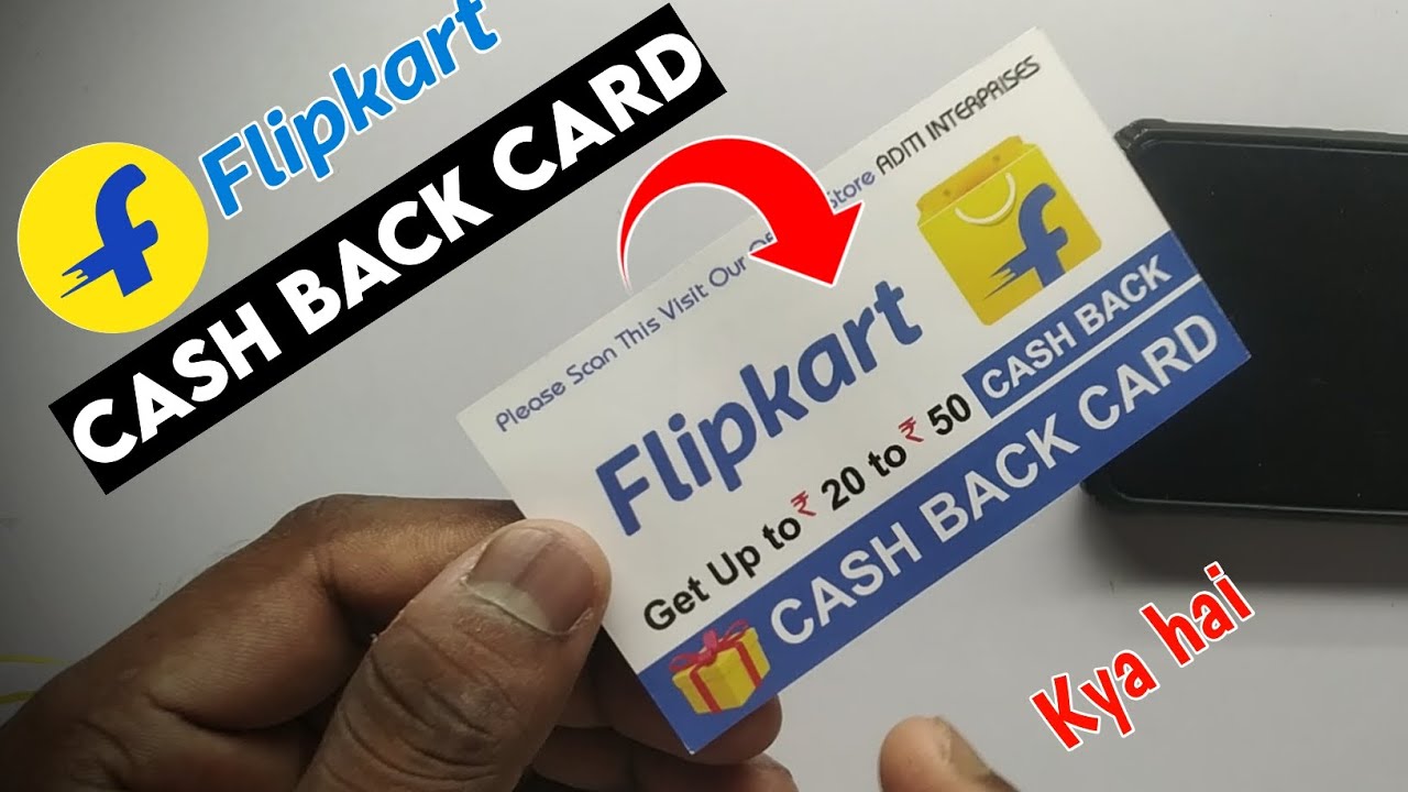 Flipkart Cashback Card Kaise Use Kare | Flipkart Order Cashback Card | Get Up TO ₹20 TO 50