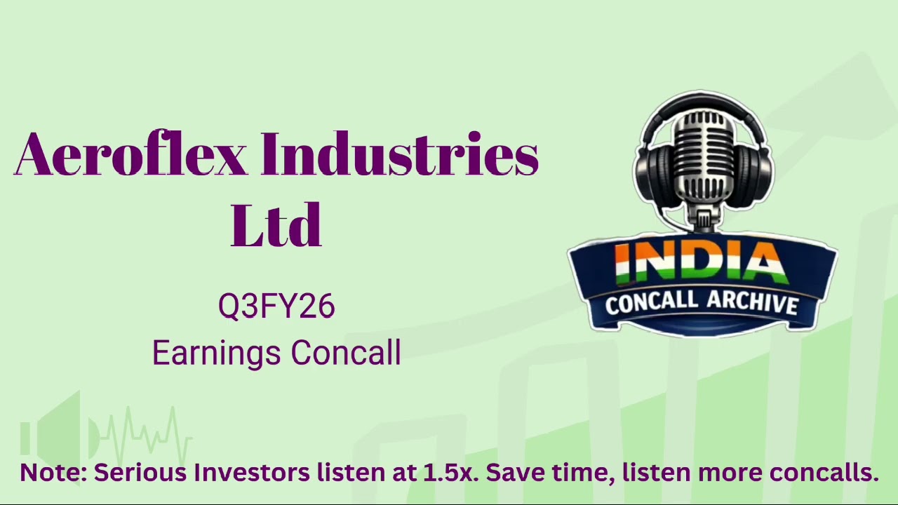 Aeroflex Industries Ltd | Q3FY26 Earnings Concall