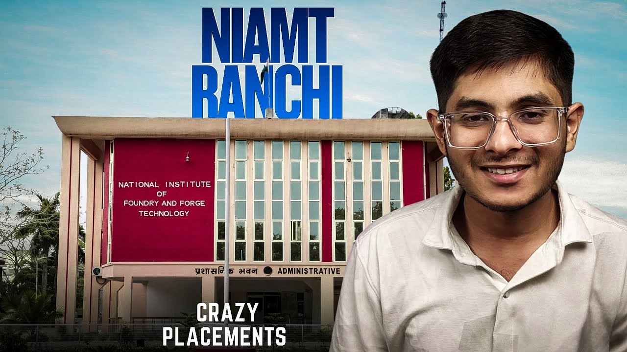 NIAMT Ranchi College Review 2026 | Placement, Fees, Campus, Reality Check 🔥