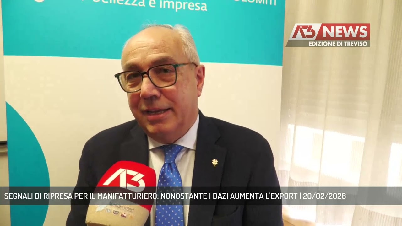 SEGNALI DI RIPRESA PER IL MANIFATTURIERO: NONOSTANTE I DAZI AUMENTA L'EXPORT | 20/02/2026