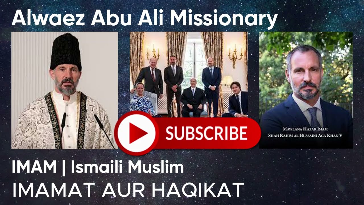 Alwaz Abu Ali Missionary #Explanation of Imam # Ismaili Muslim
